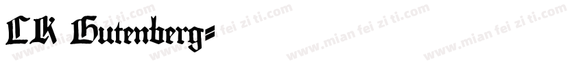 CK Gutenberg字体转换